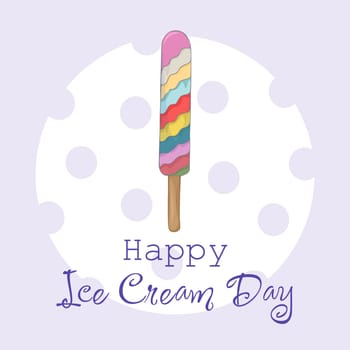 Happy National Ice Cream Day card. Vector illustration of hand-made fruit ice. Vector illustration for ice cream day.