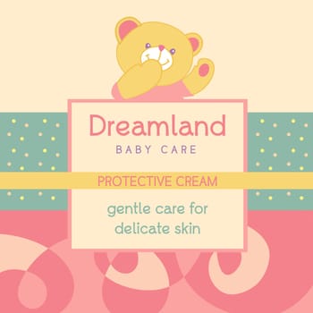 Vector background with a label for Baby cosmetic. Advertising Baby cosmetic. Country of dreams.