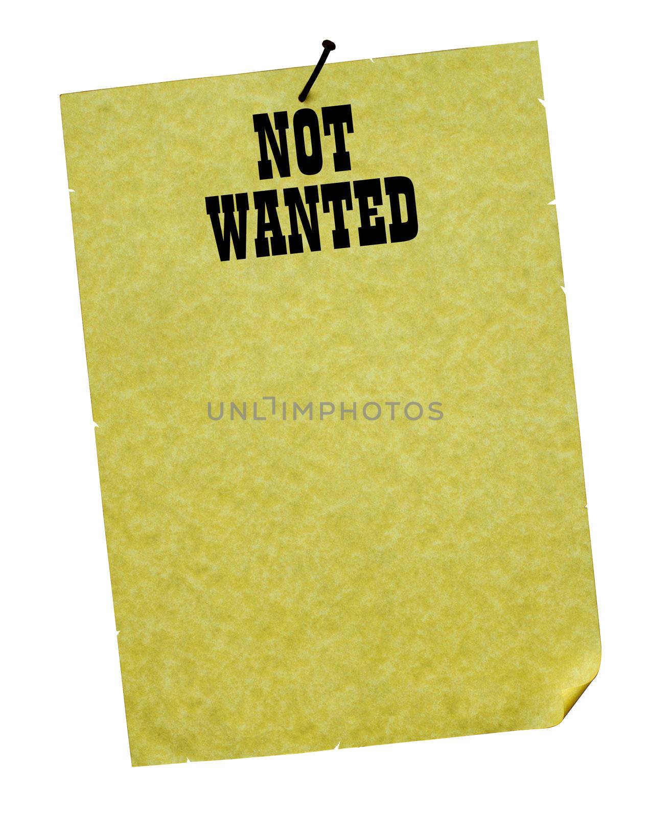 A variation of a Wanted Poster on yellowed parchment paper, curled up in one corner and stuck up with a rusted nail. Space for text or a picture in the centre of the poster. Clipping path included.
