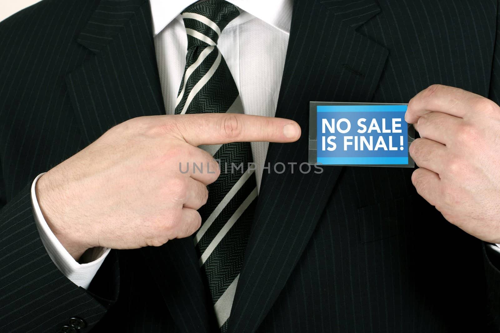 Business man making a sale pointing to a no sale is final badge