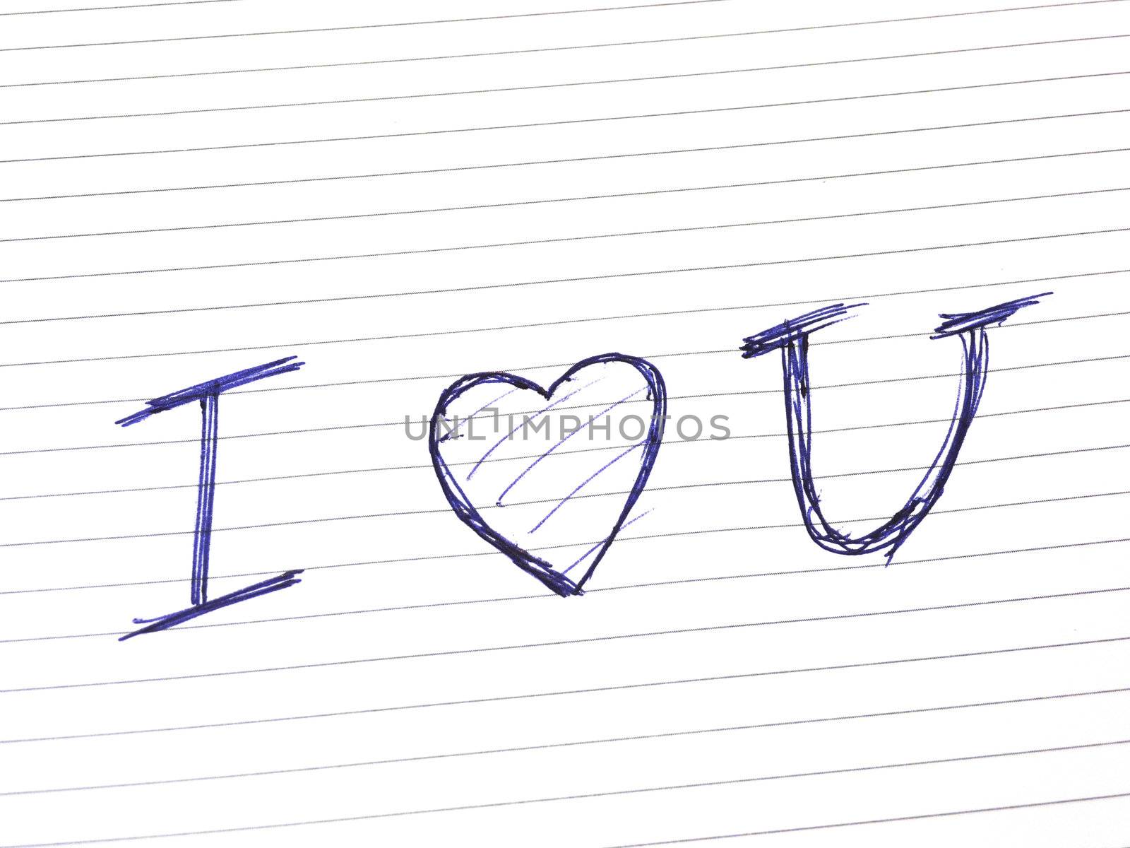 I love you on white lined paper