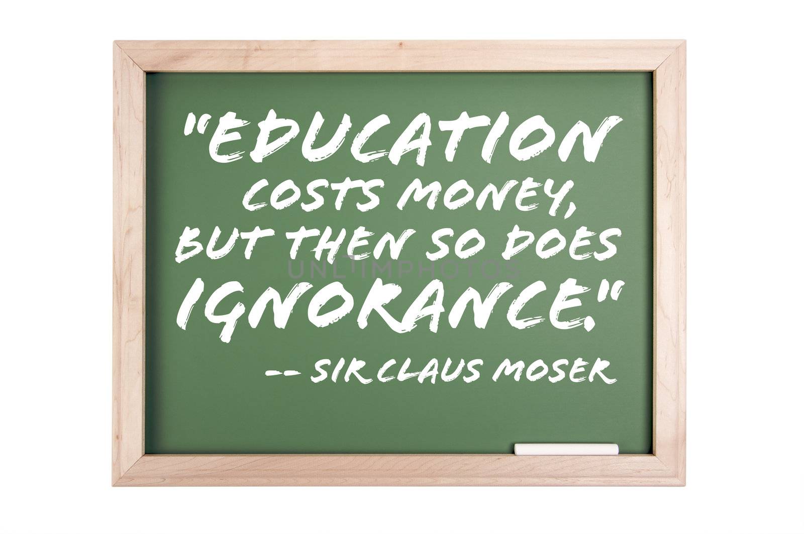Quote Series Chalkboard Isolated on a White Background.