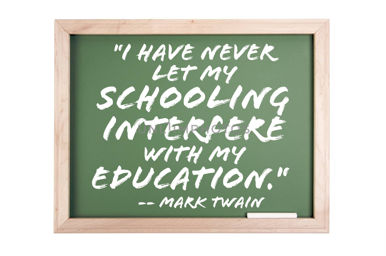 Quote Series Chalkboard Isolated on a White Background.