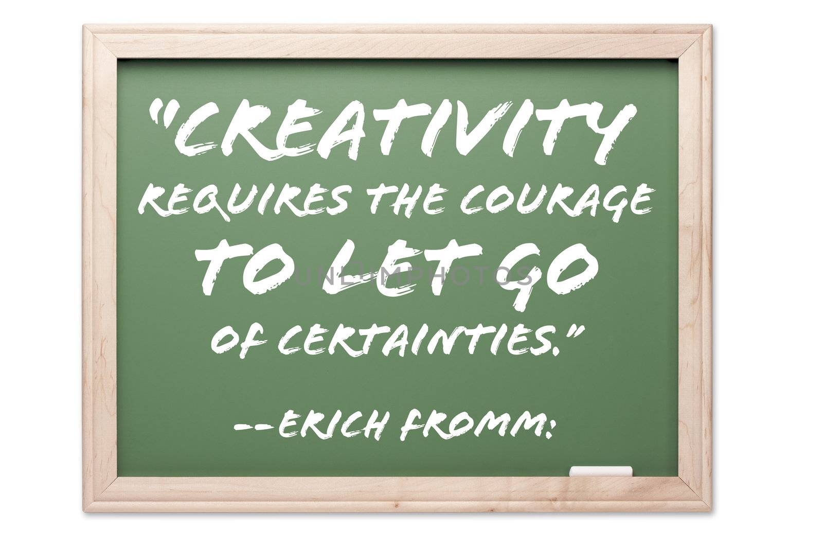 Quote Series Chalkboard Isolated on a White Background. Contains clipping path.
