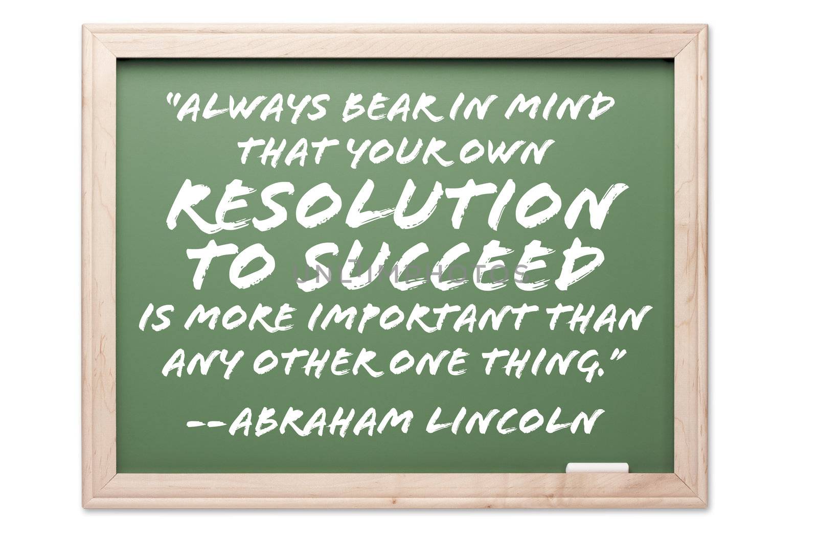 Quote Series Chalkboard Isolated on a White Background. Contains clipping path.