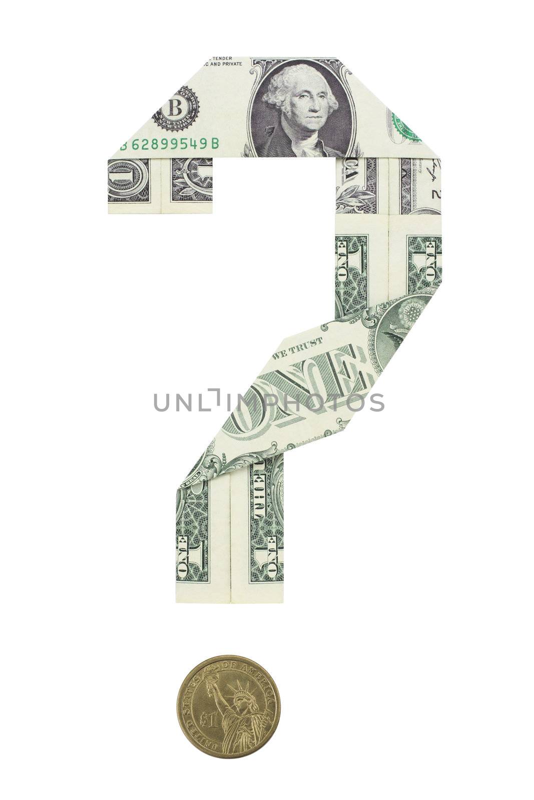Dollar bills folded in the shape of a question mark. A dollar coin serves as the question mark's dot.