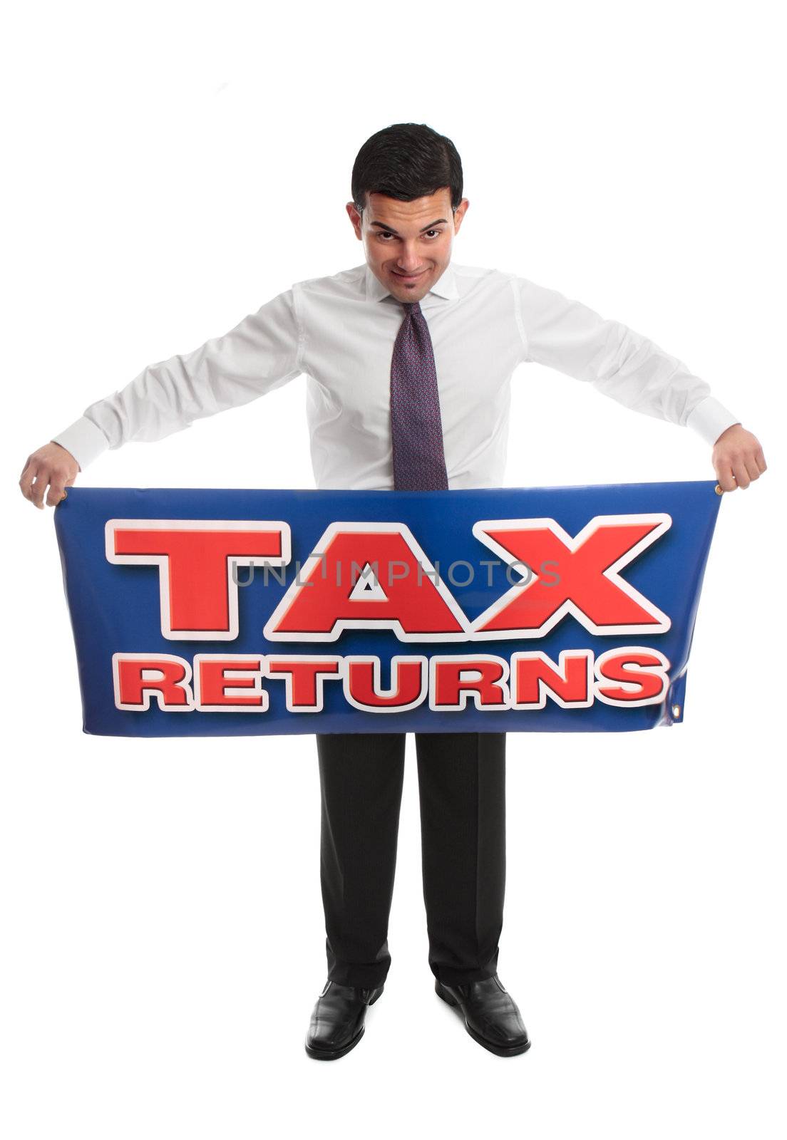 Business man, accountant or taxman standing and holding a Tax Return sign message.  Or replace with your own message.  focus to sign.  White background.