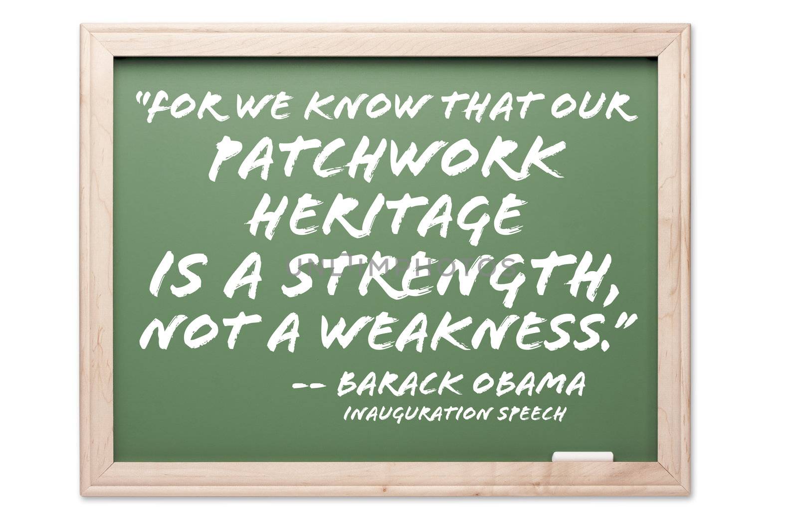 President Obama Quote Series Chalkboard Isolated on a White Background.