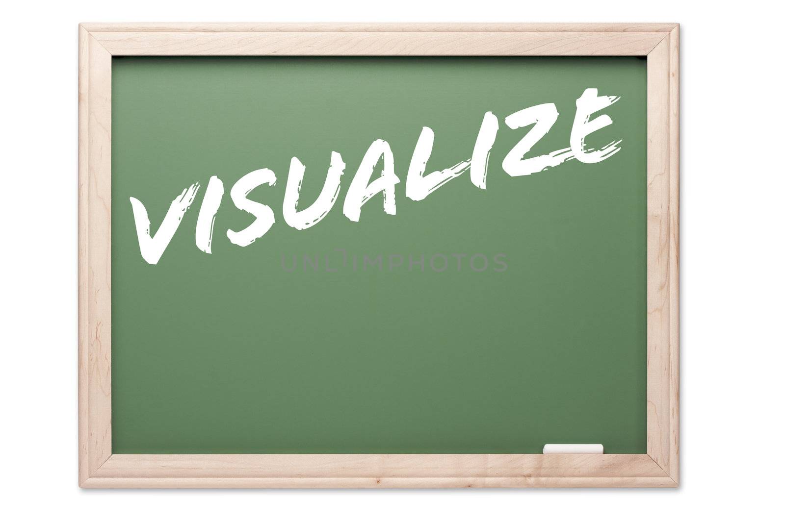 Quote Series Chalkboard Isolated on a White Background - Visualize.