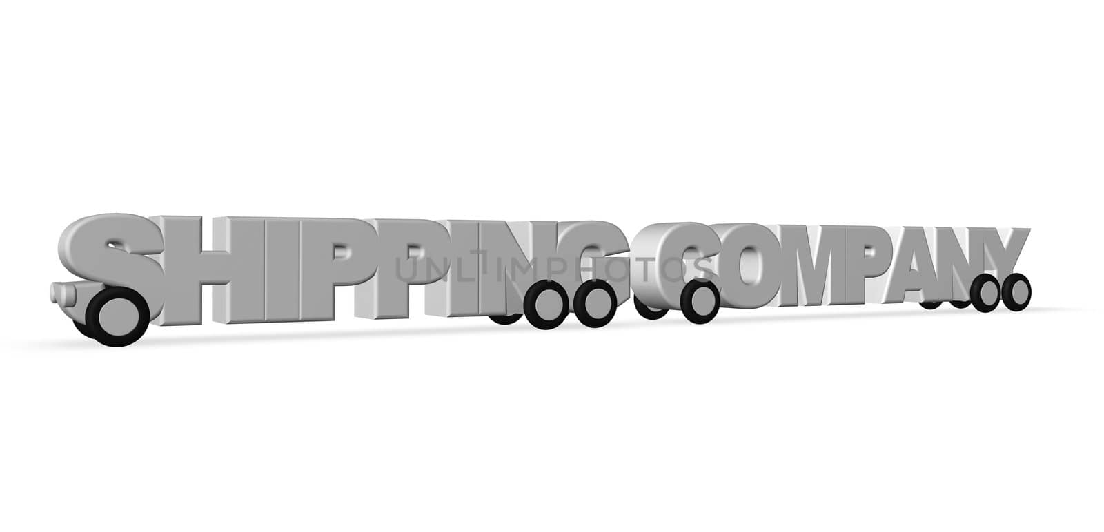 the words shipping company on wheels - 3d illustration