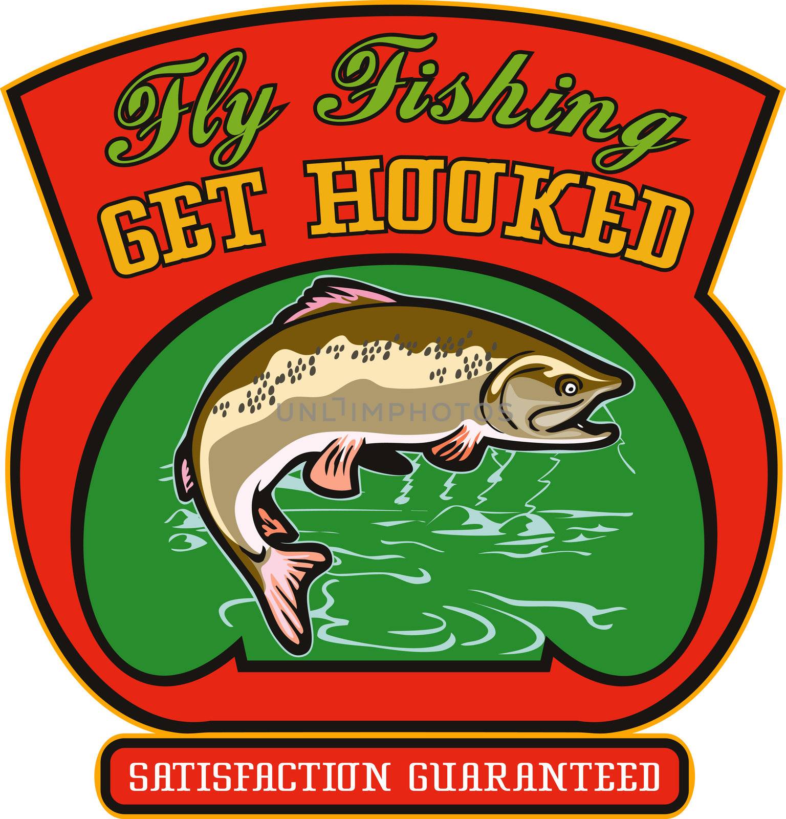 illustration of a trout fish jumping with lake river in background and shield wordings "fly fishing get hooked satisfaction guaranteed"