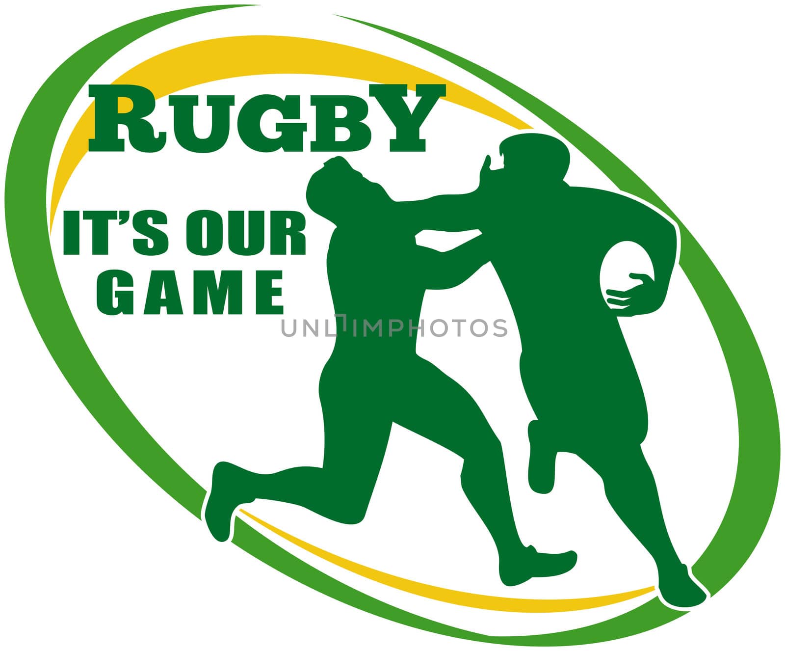 illustration of a Rugby player running fending off tackle with ball shape in background and words "rugby it's our game"