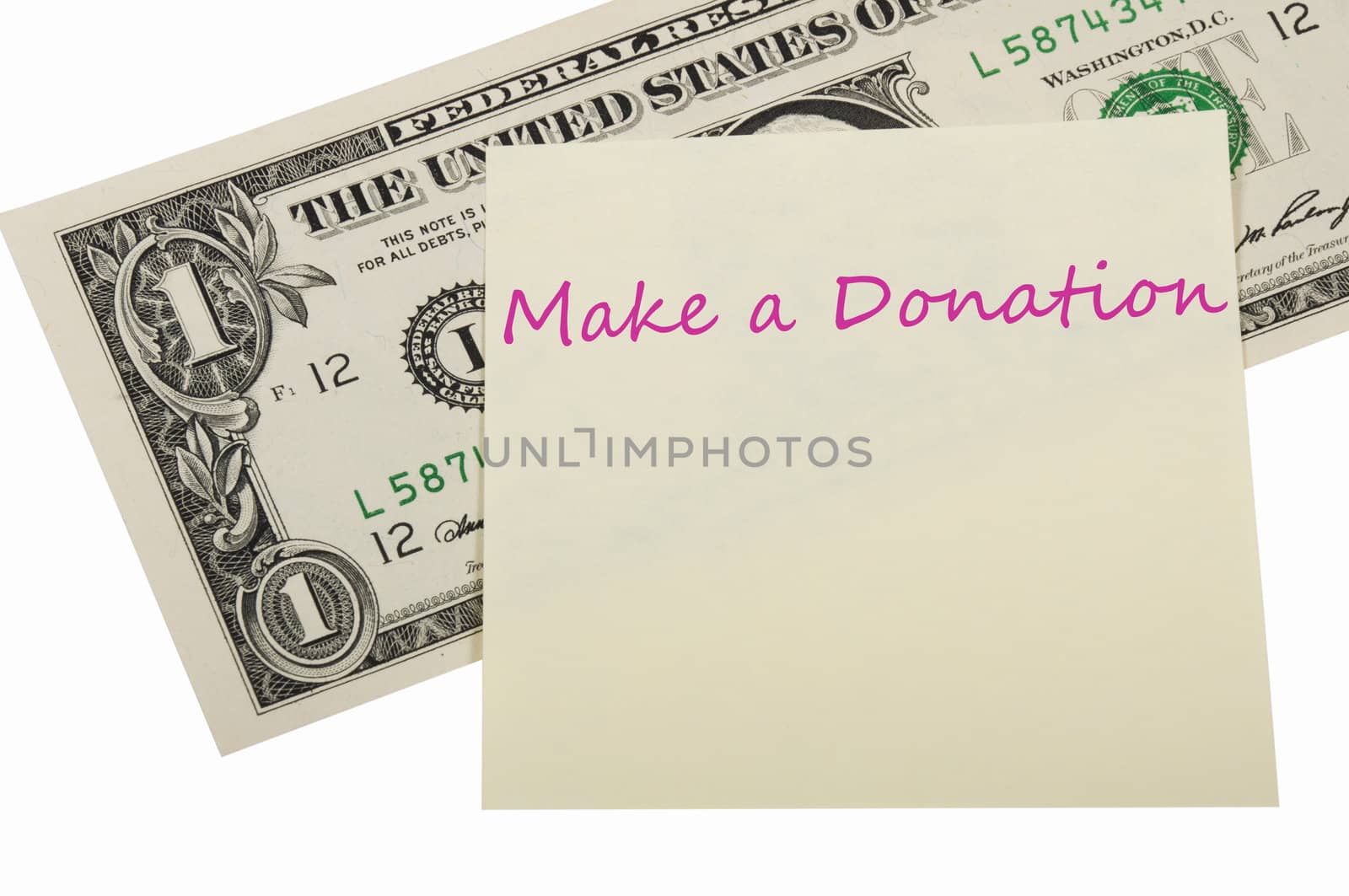 Dollar and a sticker on the white background, concept of donation.