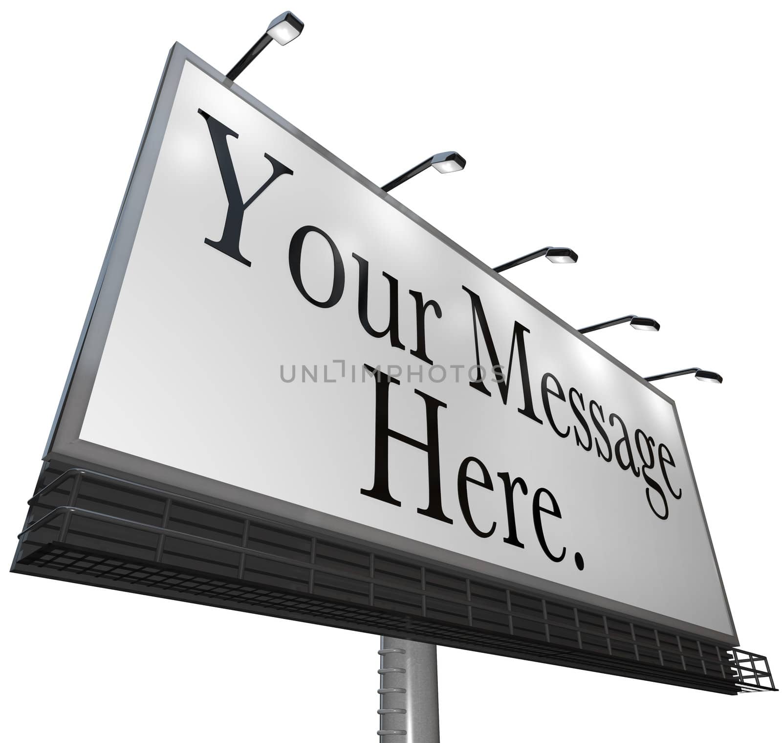 Your Message Here appears on a white canvass on an outdoor billboard for you to advertise your product or service and attract new customers
