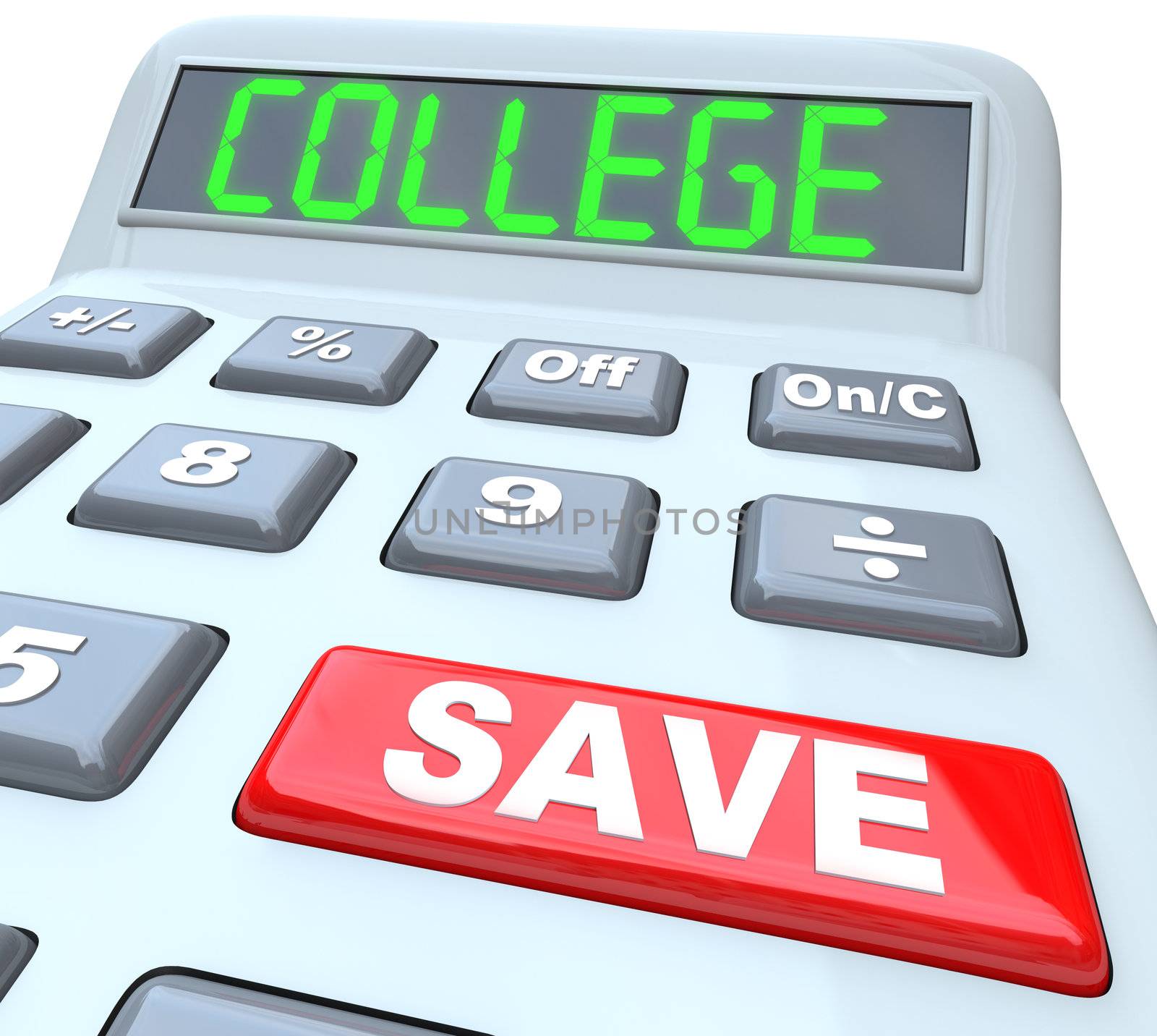 Save for College is the message on this calculator displaying the words to encourage you to increase your savings to pay for your or your children's future education to earn an advanced school degree