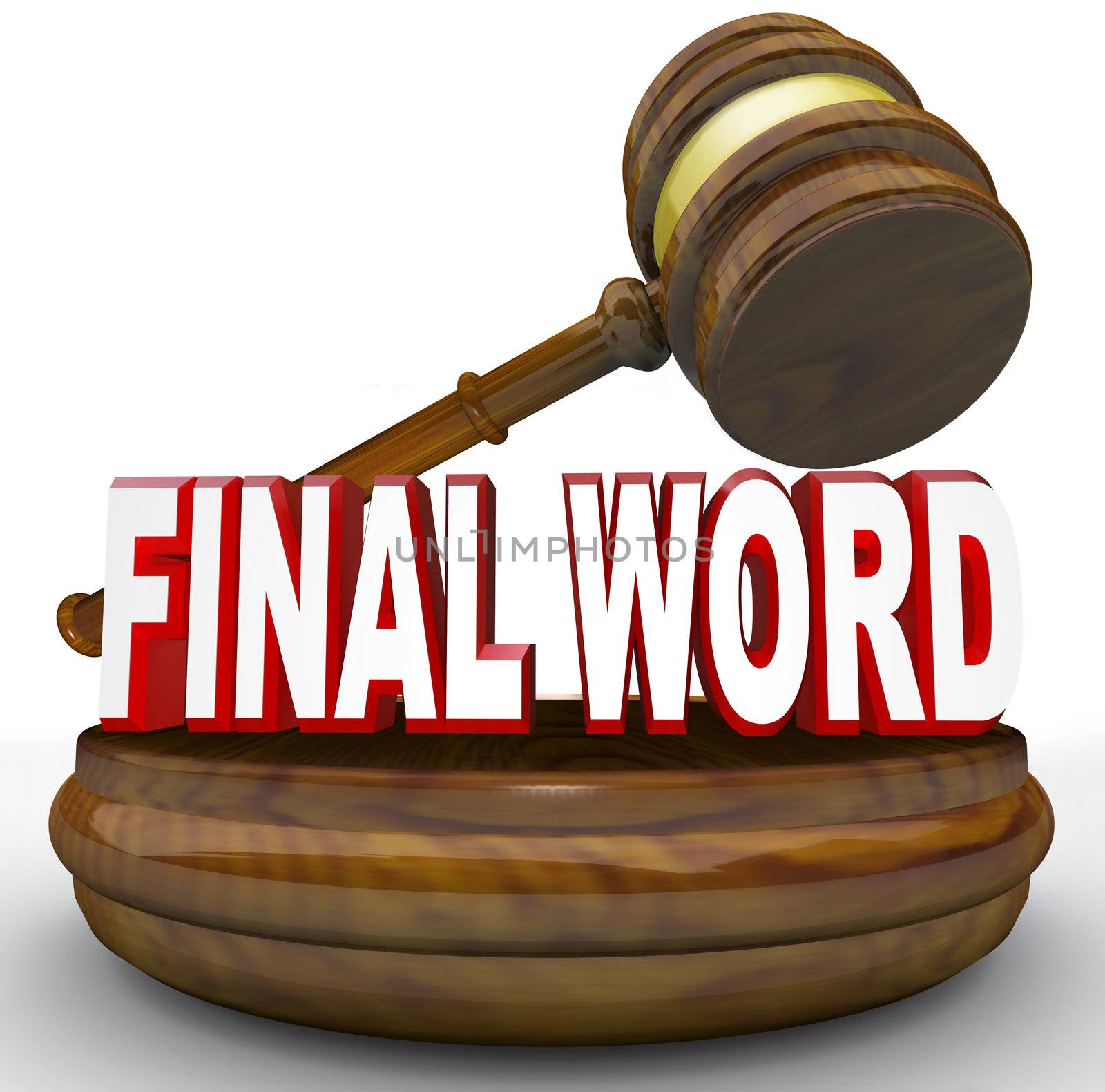 A gavel comes down on the words Final Word to represent the ultimate decision or judgment in a dispute