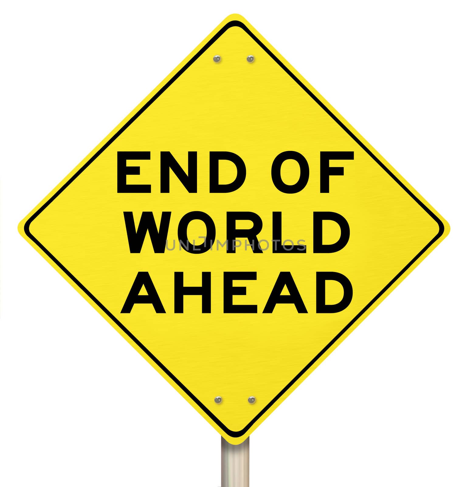 A yellow diamond-shaped road sign cautions people that the end of the world is ahead