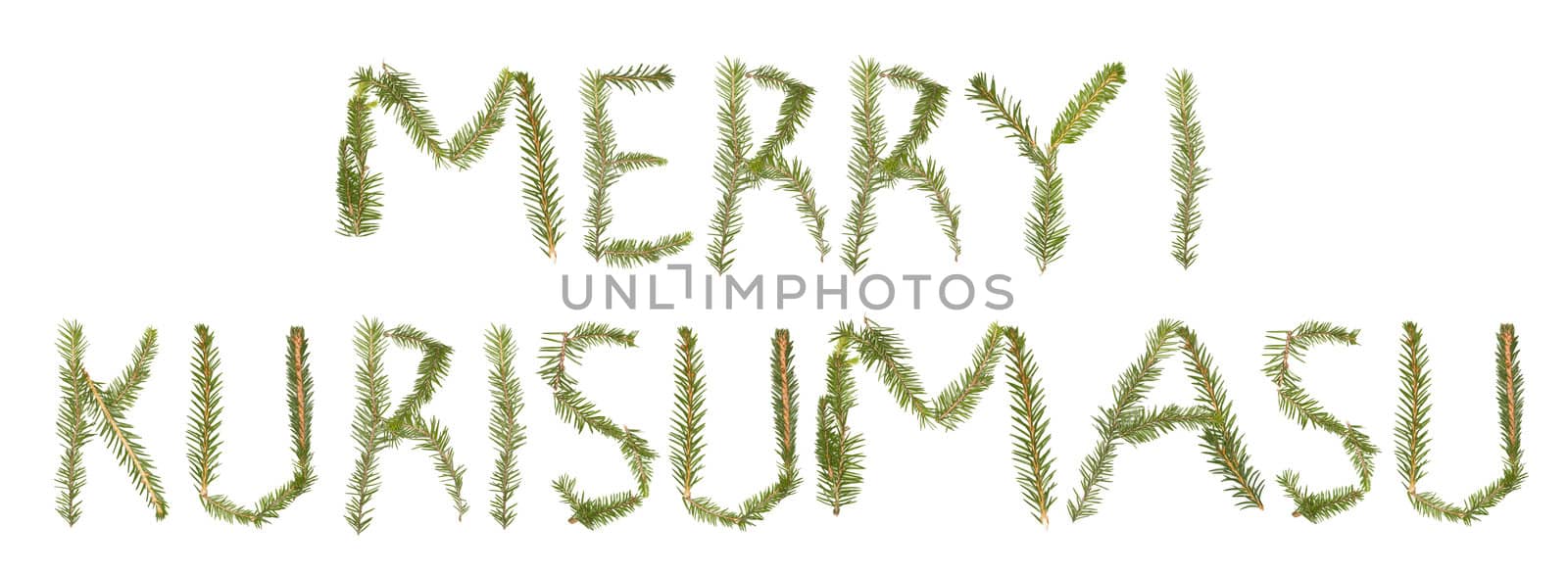 Spruce twigs forming the phrase 'Merryi Kurisumasu' isolated on white
