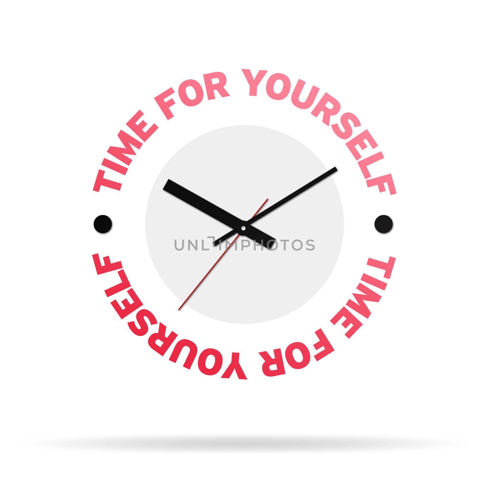 Clock with the words time for yourself on white background.