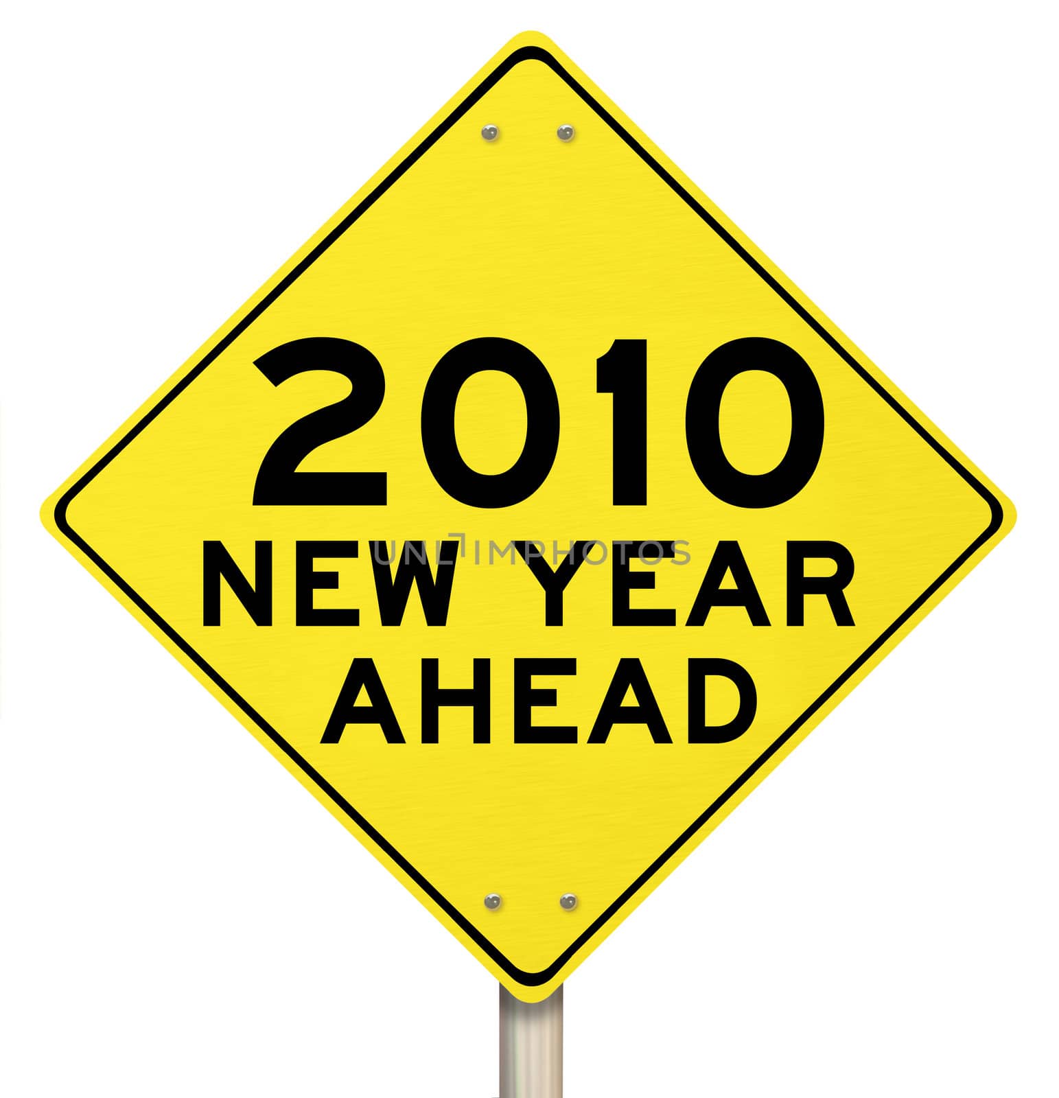 A yellow diamond-shaped road sign reading 2010 New Year Ahead