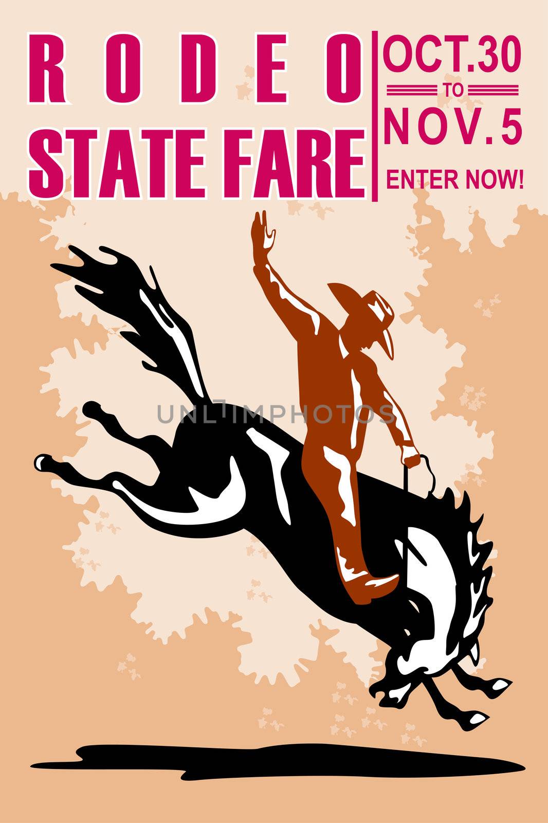 retro style illustration of a Poster showing an American  Rodeo Cowboy riding  a bucking bronco horse jumping viewed from side with words "Rodeo State Fair Oct. 30 to Nov. 5 join now"