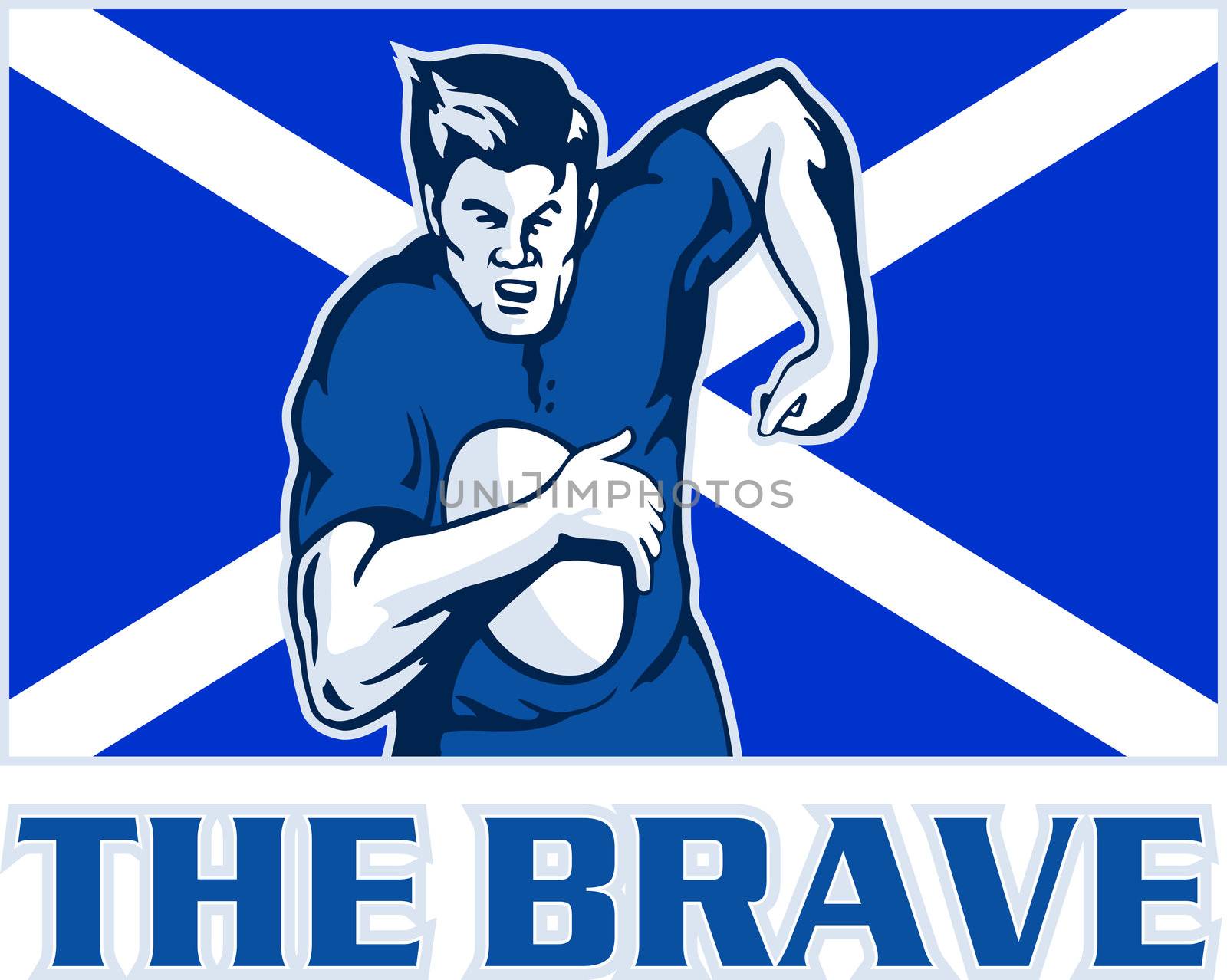 illustration of a Scottish rugby player running with the ball facing front view with Scotland flag in background with words "the brave"