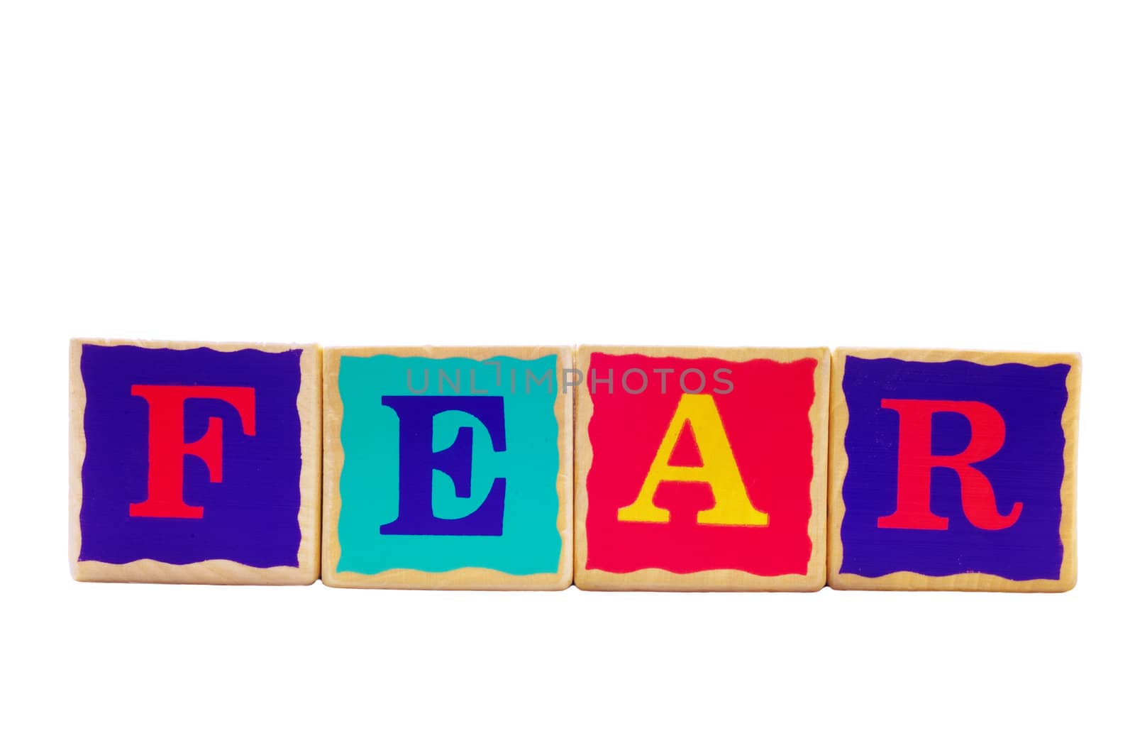 childrens play blocks spelling 'fear'