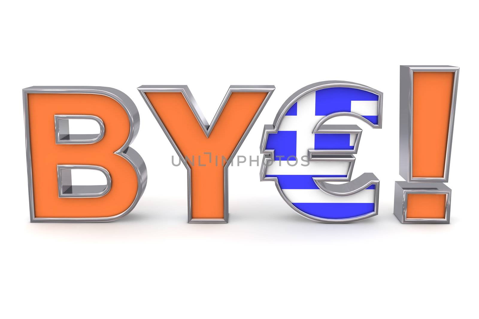 word BYE with orange front and metallic outline - letter E is replace by an Euro symbol with a greek flag on it