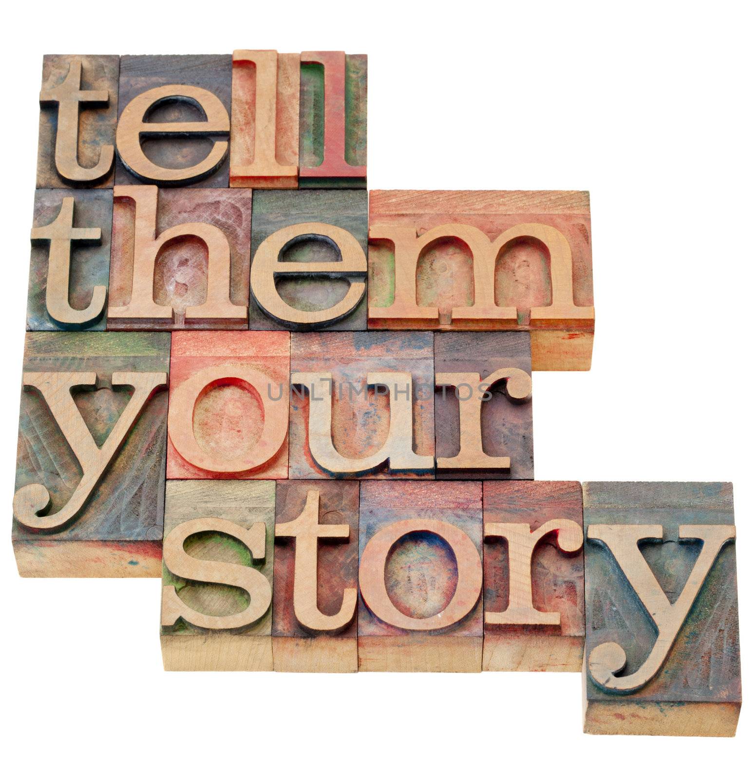 tell them your story by PixelsAway