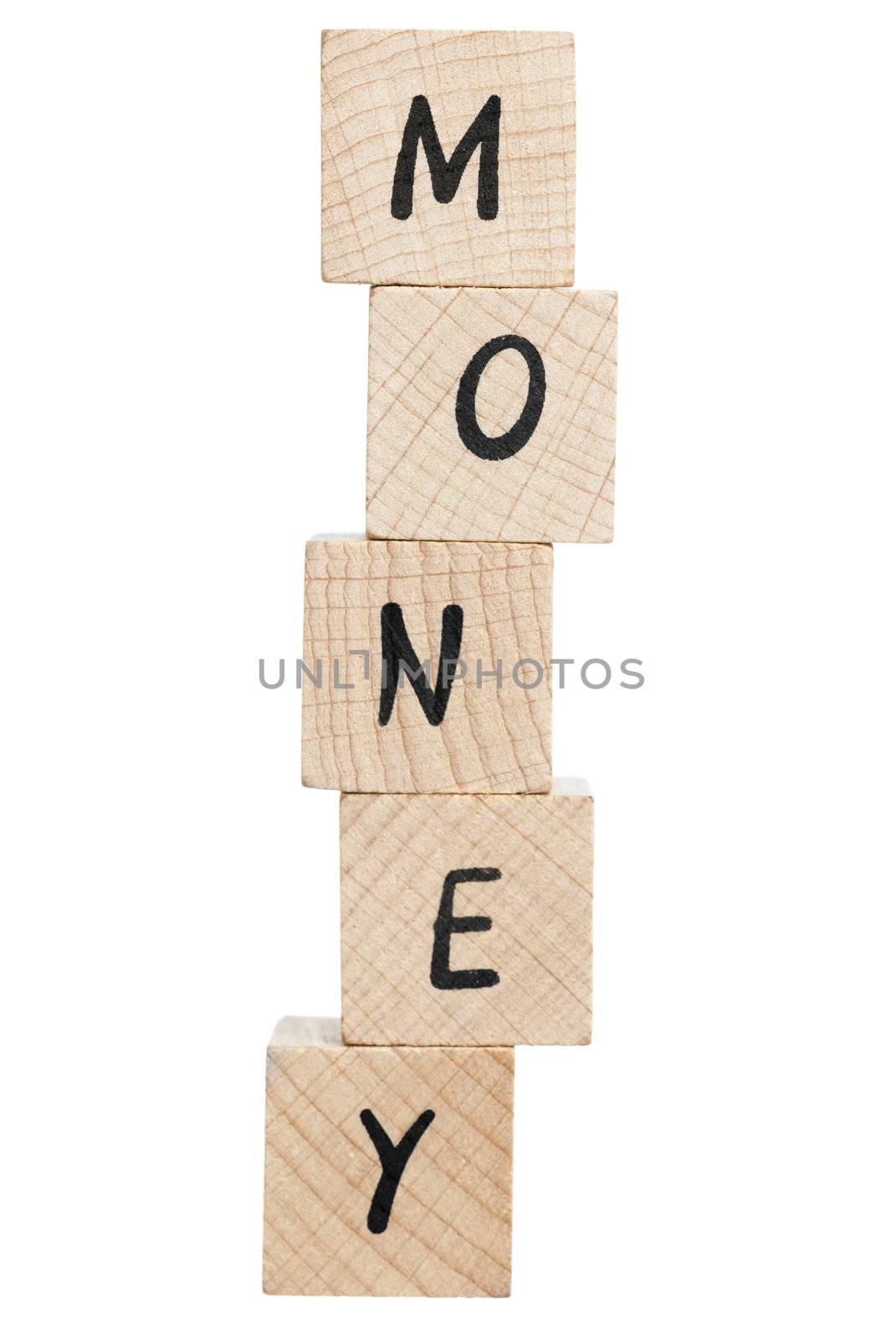 Money spelled out using wooden blocks. White background.