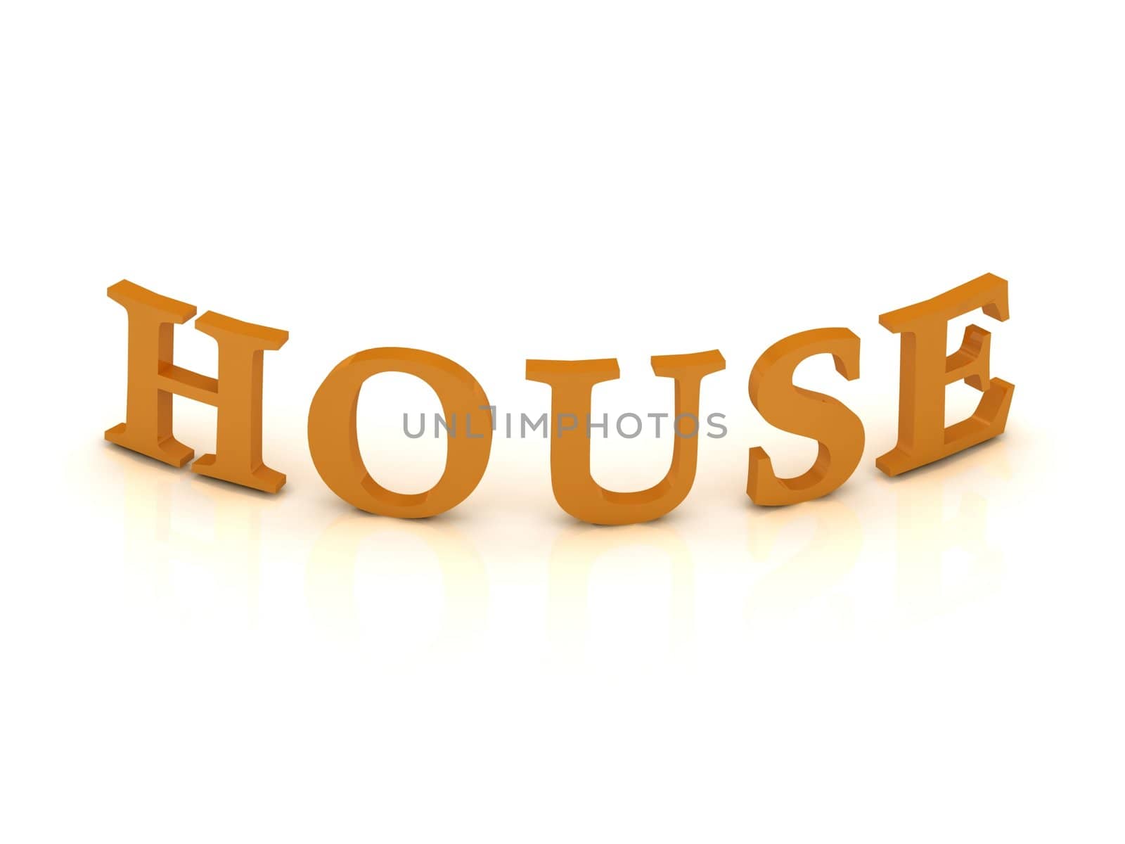 HOUSE sign with orange letters on isolated white background