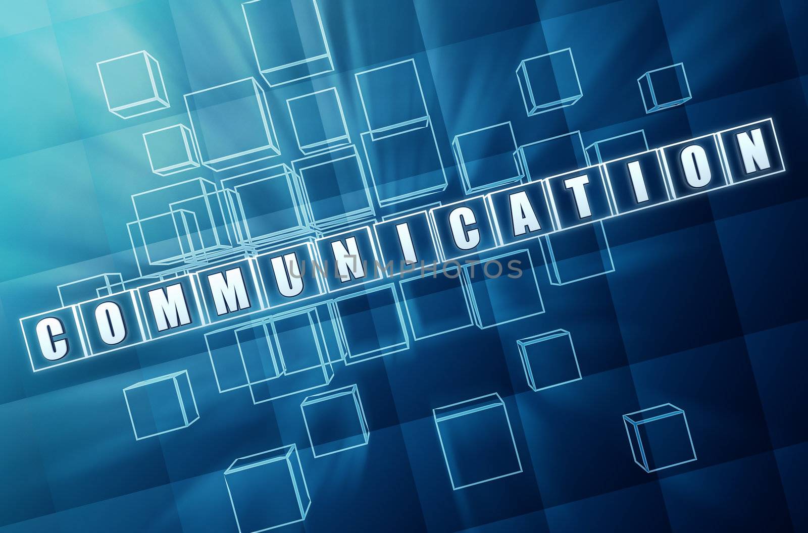 communication - text in 3d blue glass cubes with white letters, business concept