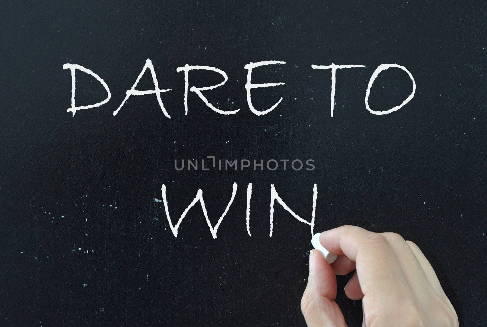 Dare to win by unikpix