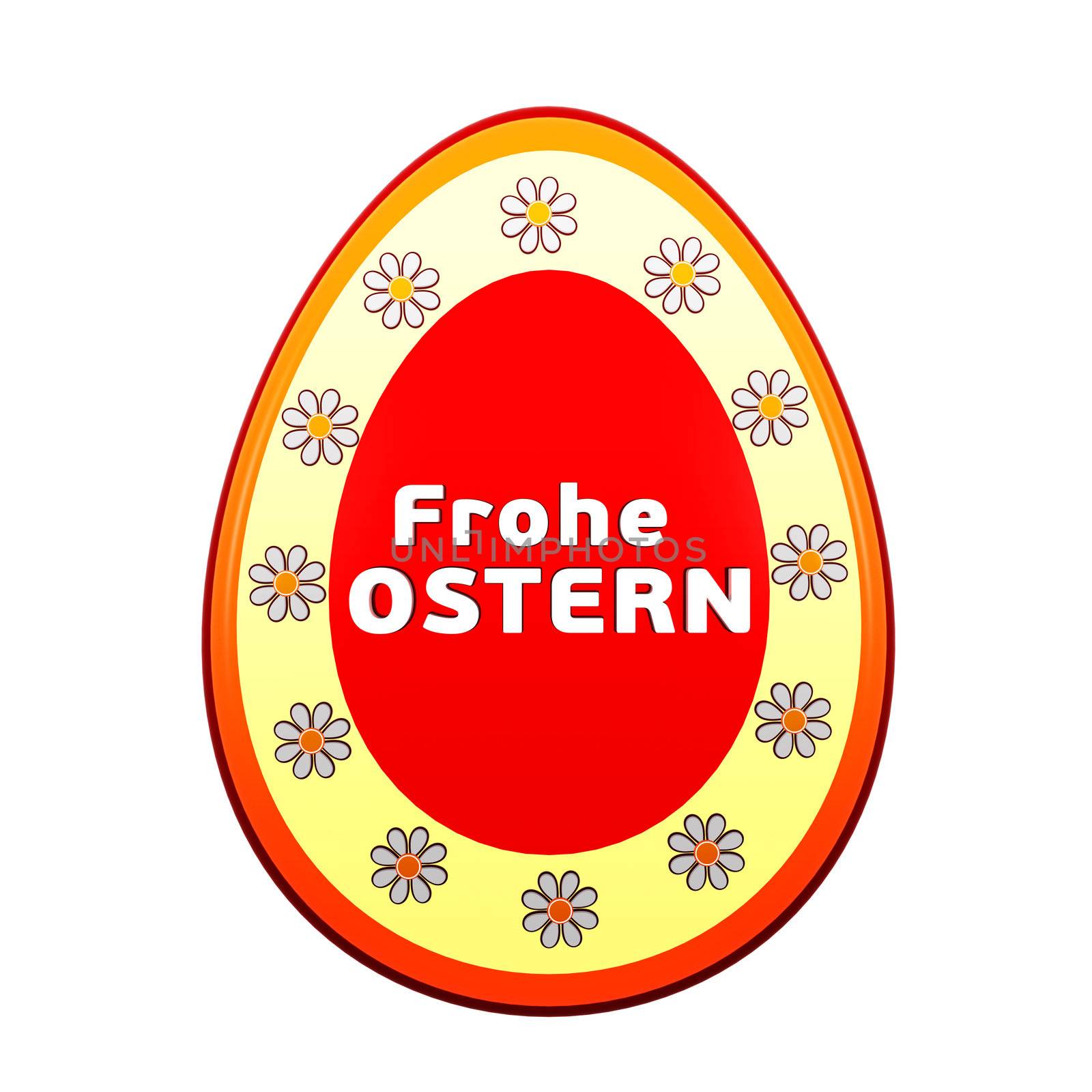 German text Frohe Ostern over 3d easter egg with spring daisy flowers, Happy Easter, holiday concept