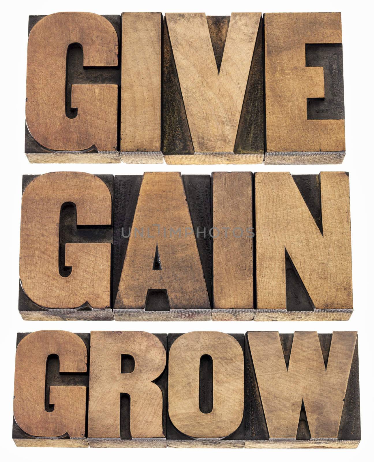 give, gain and grow by PixelsAway