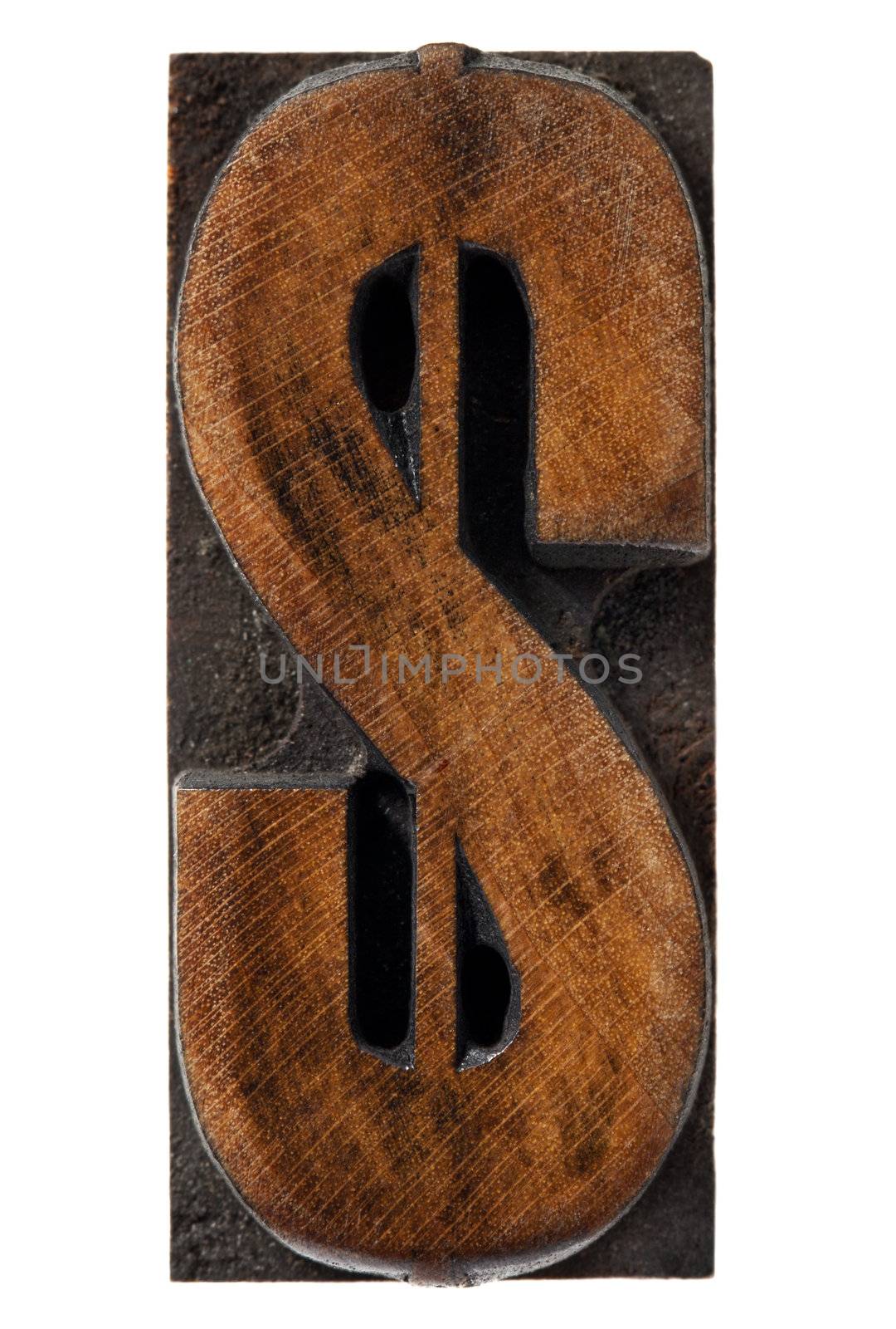 dollar sign - antique wood letterpress type block,  isolated on white