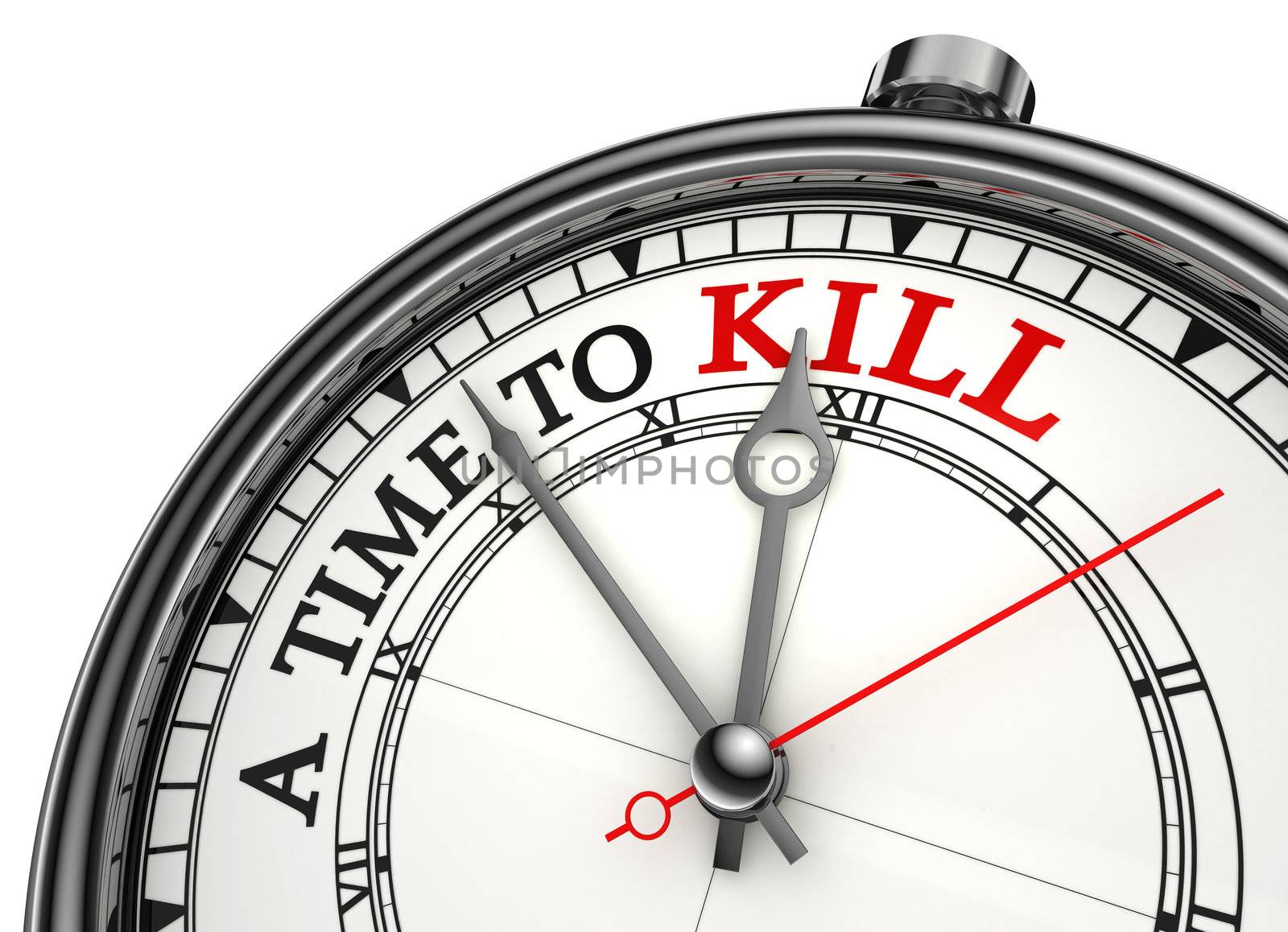 a time to kill red black words on concept clock closeup on white background metaphor