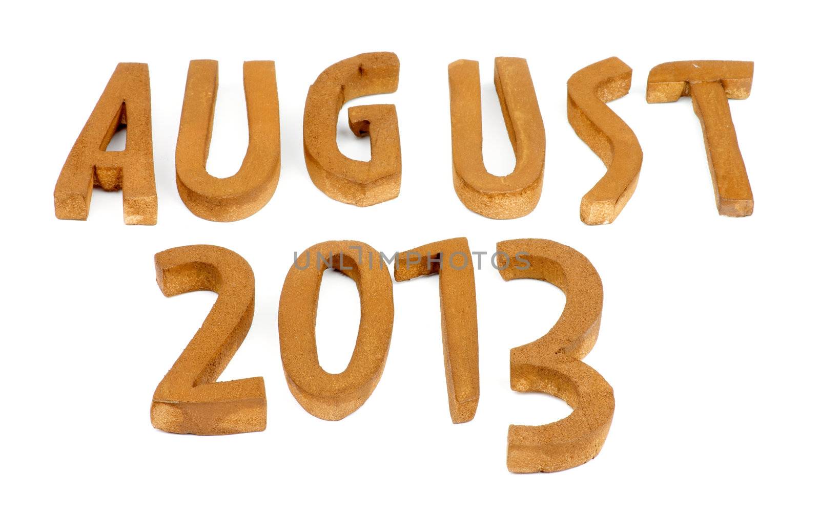Wooden Handmade Letters "August 2013" isolated on white background