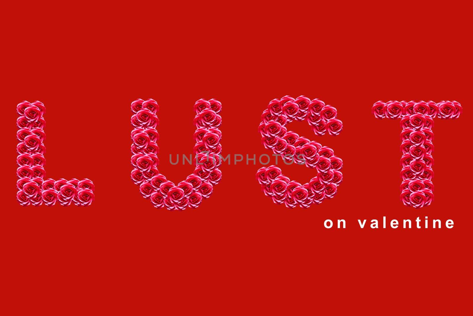 Valentine lust card made from roses by sasilsolutions