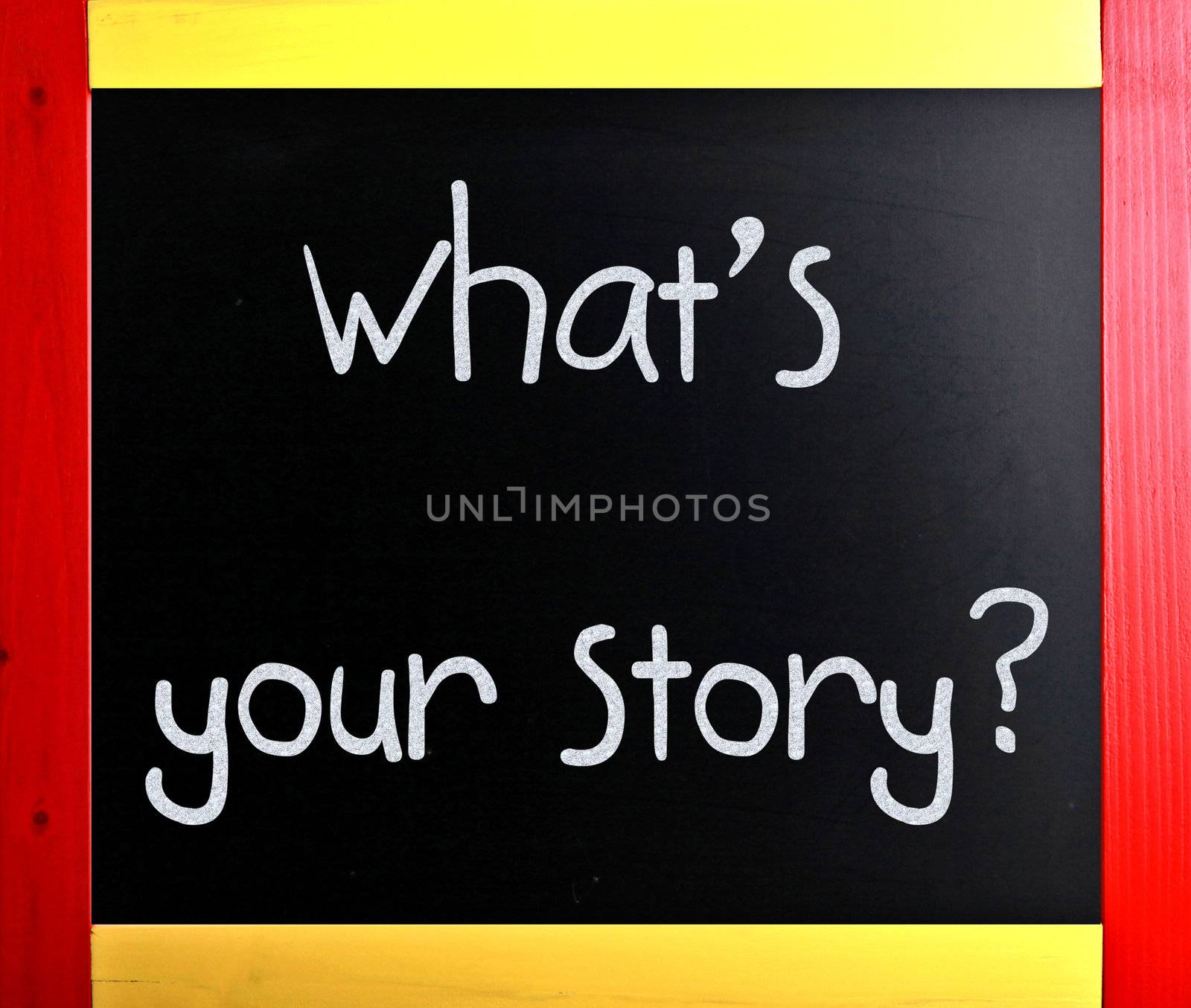 "What is your story" handwritten with white chalk on a blackboard
