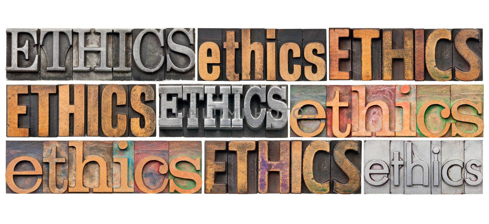 ethics concept - a collage of 9 isolated words in different vintage letterpress metal and wood types