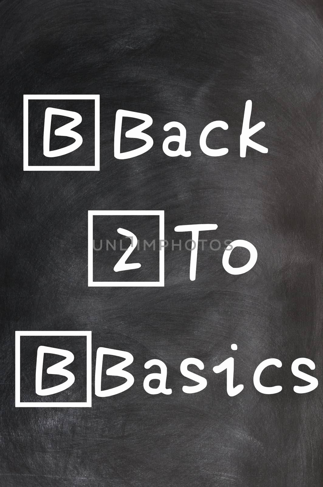 Acronym of B2B for Back to Basics written with chalk on a blackboard