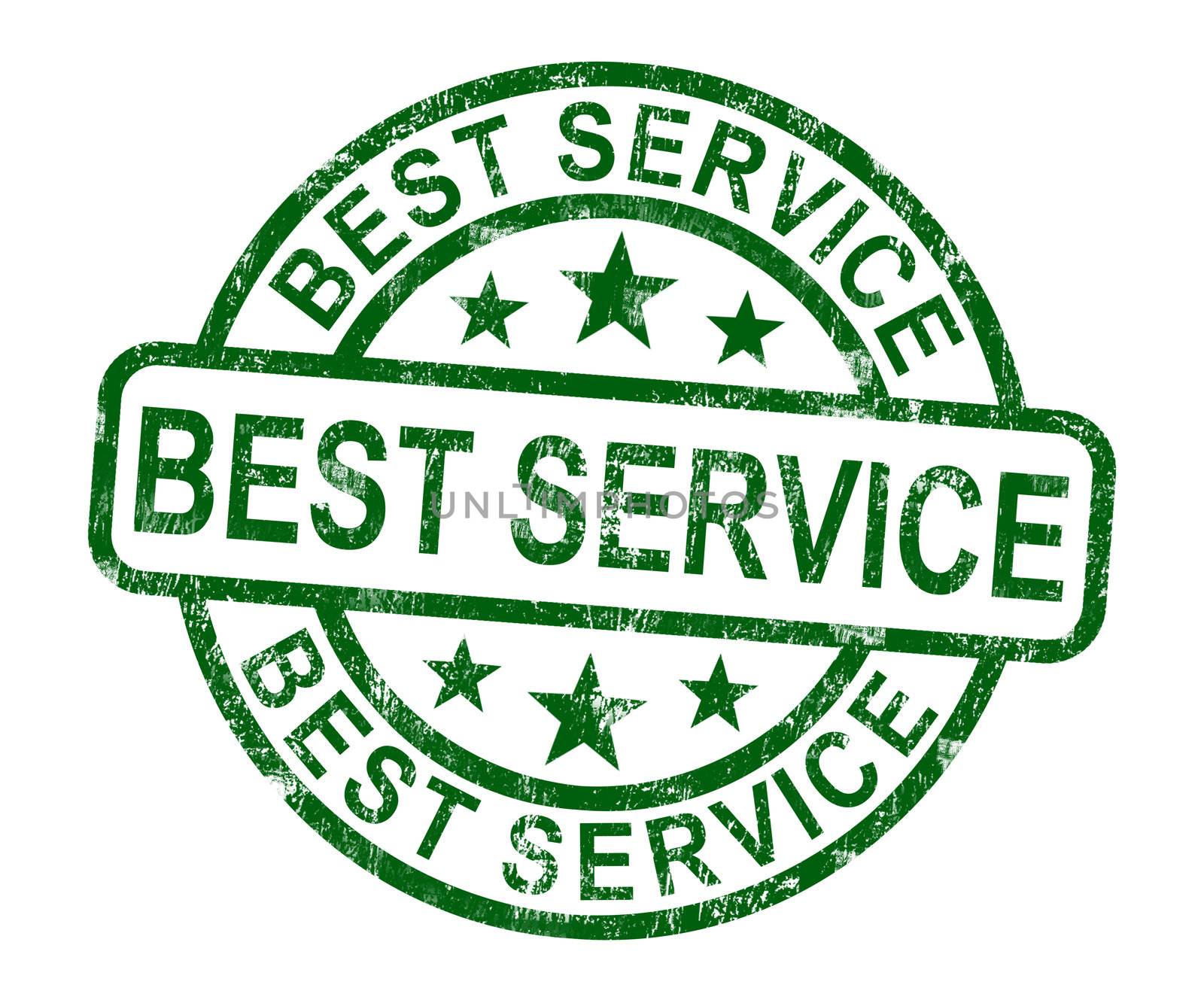 Best Service Stamp Shows Top Customer Assistance by stuartmiles