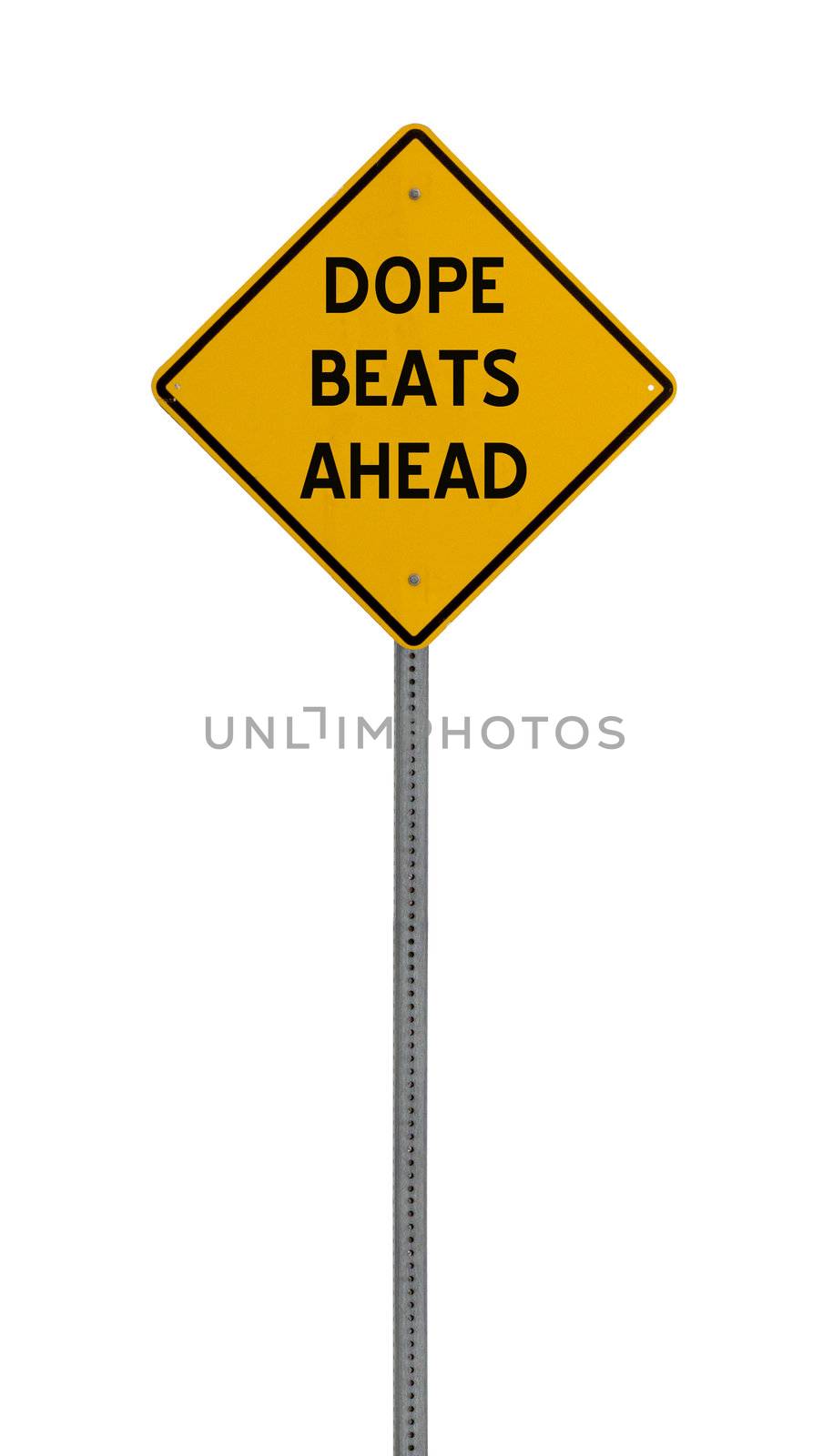 dope beats ahead - Yellow road warning sign by jeremywhat