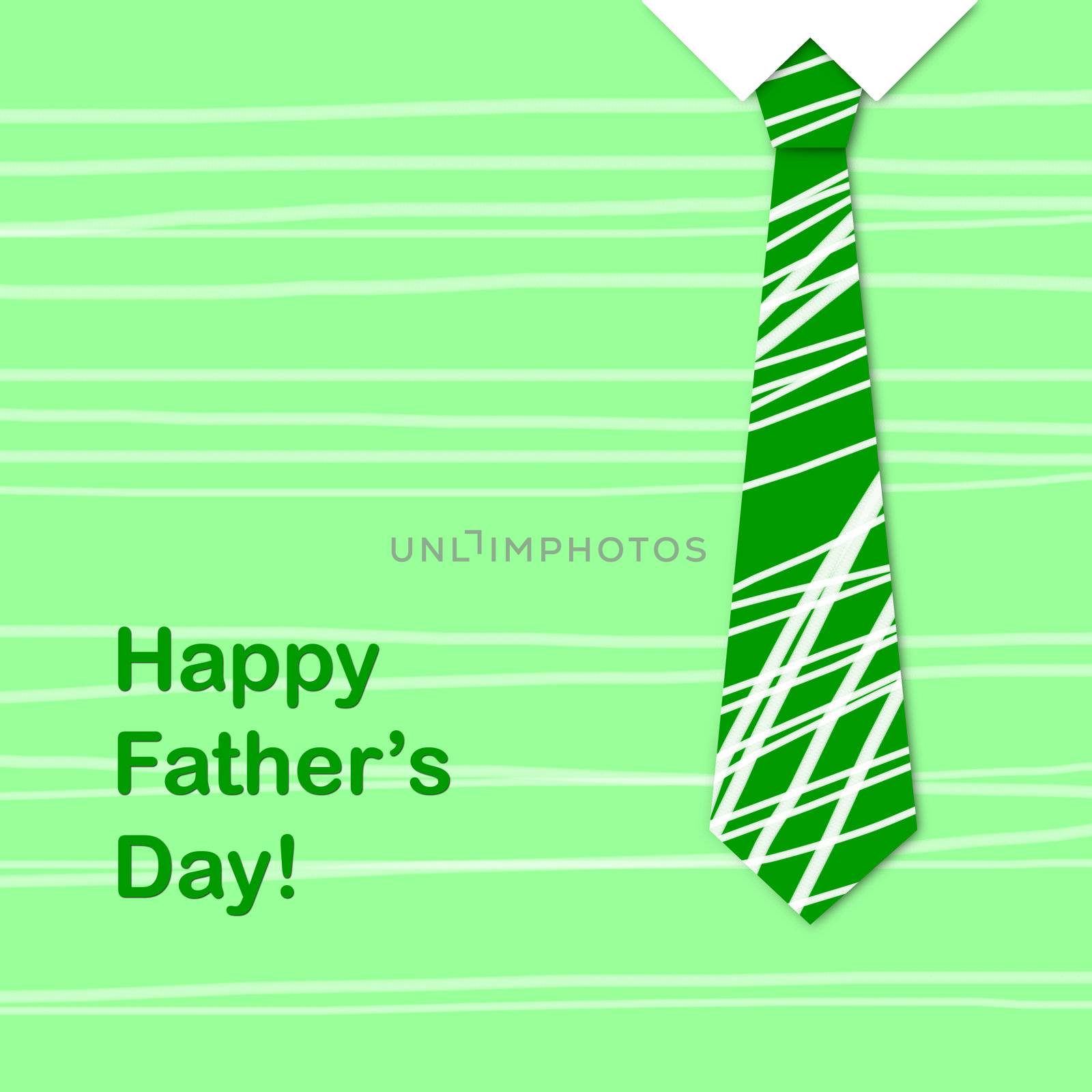 Green tie and the sentence happy fathers day, a fathers day greeting card 