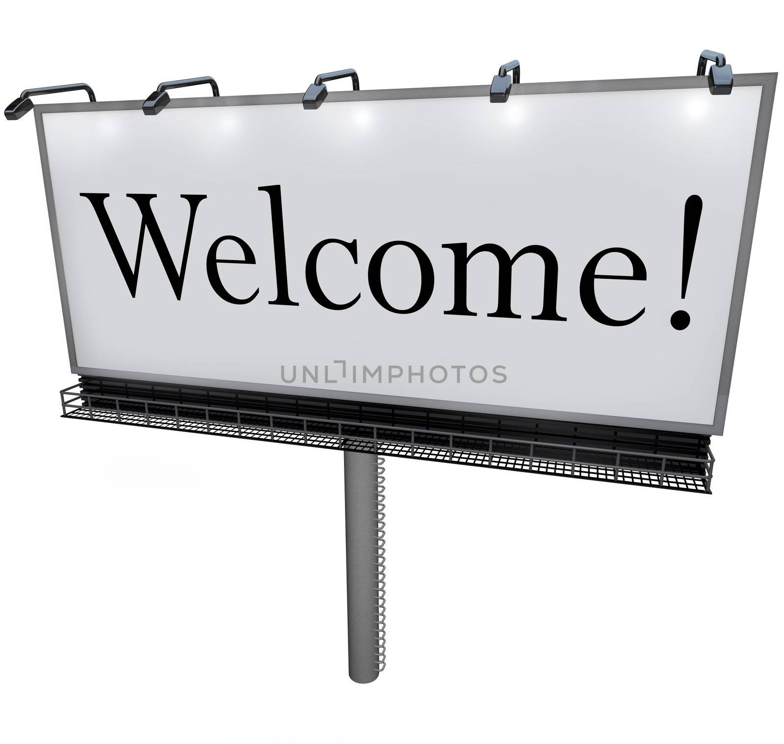 A large white billboard with the word Welcome greets you to a new place, neighborhood, company, or store
