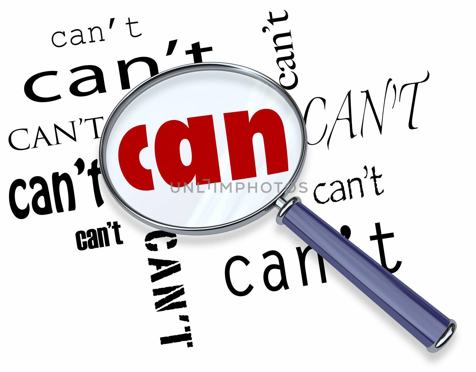 A magnifying glass finds the word Can among many instances of Can't symbolizing a unique positive attitude and resilience to defeat the odds and achieve success