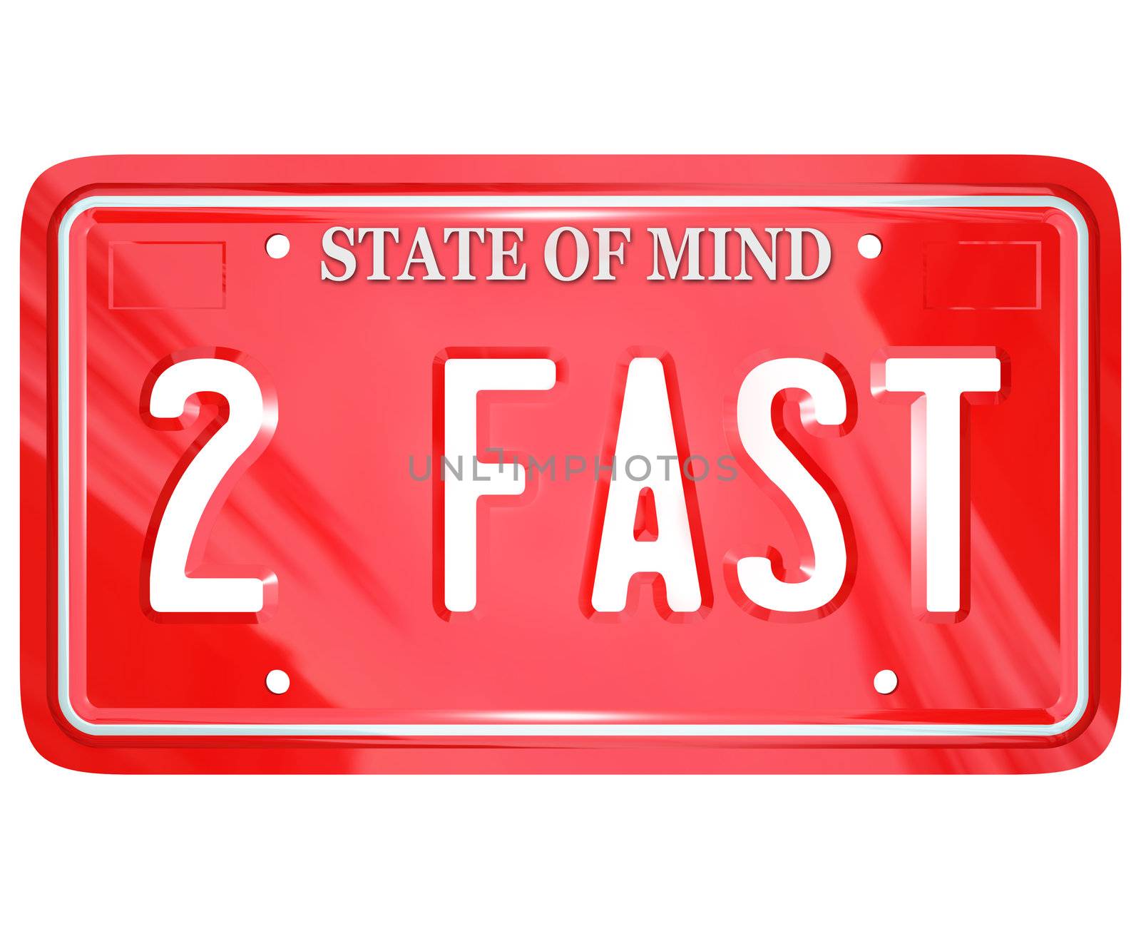 A red vanity license plate with the letters and words 2 Fast to symbolize a speedy driver or someone racing to beat his competition