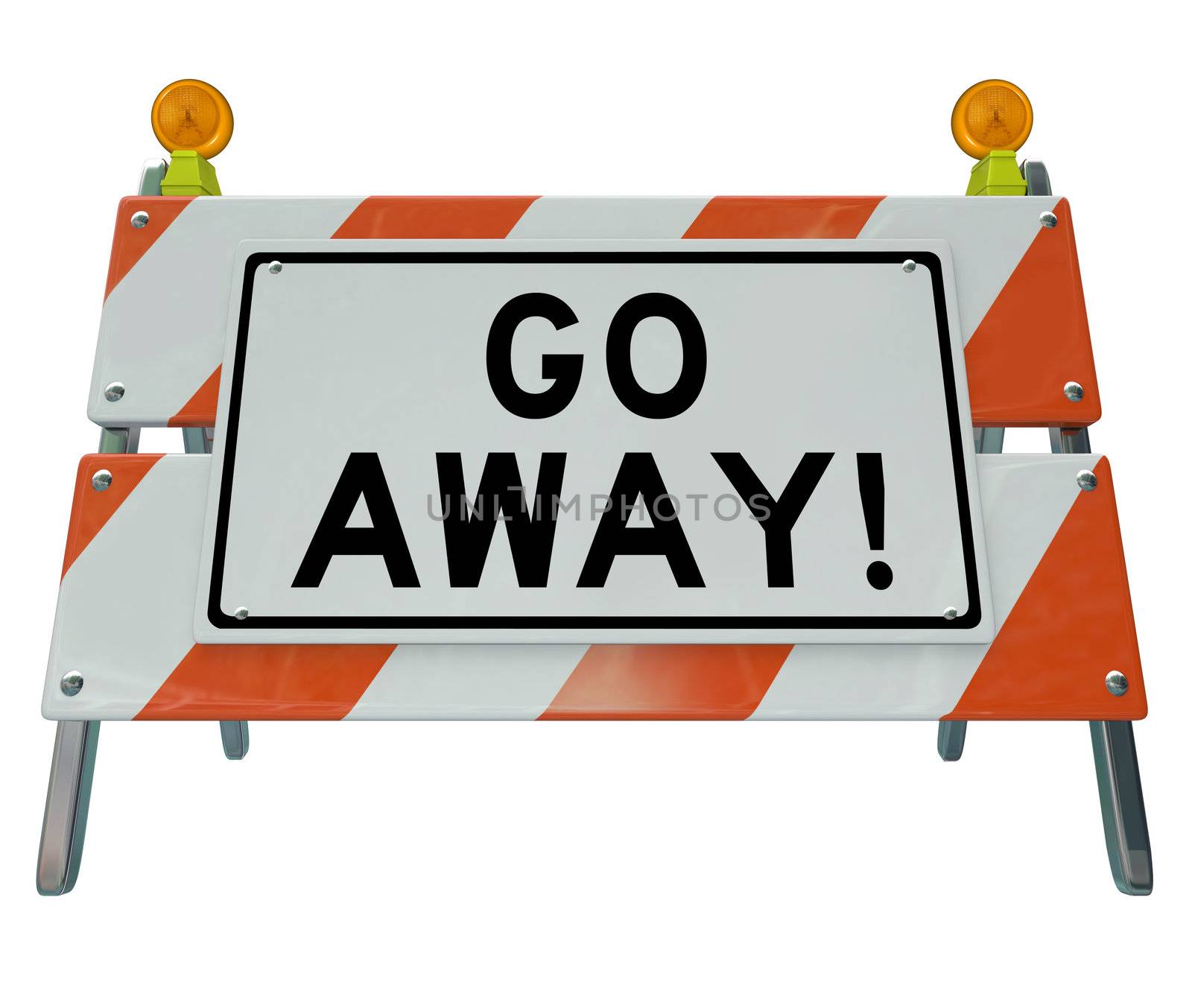 A road barrier reading Go Away tells you to stay back due to an area being closed or unwelcoming to your arrival and rejecting you