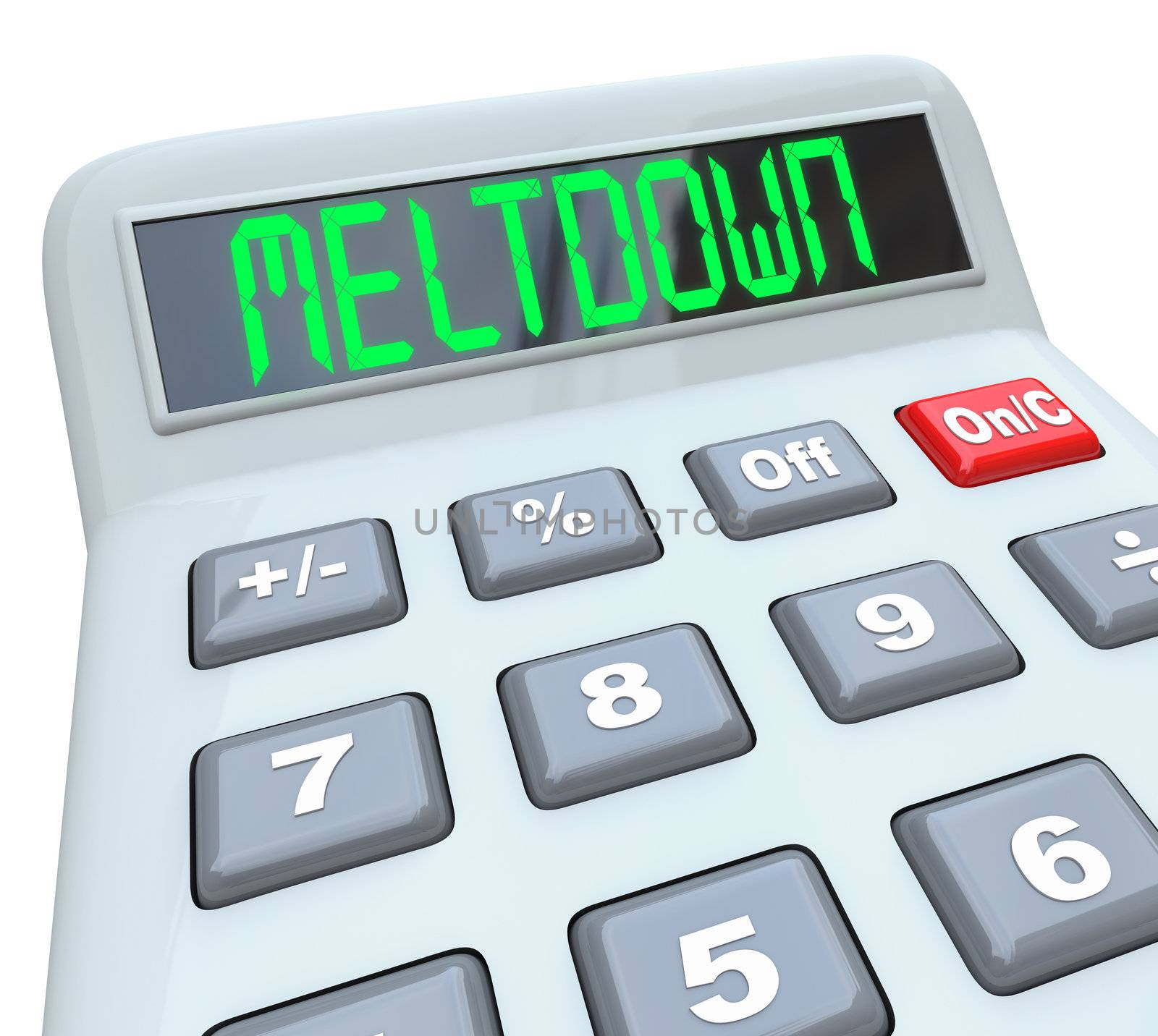 A plastic calculator displays the word Meltdown to represent the danger and problems of financial debt and the global economic crisis that will impact your home budget